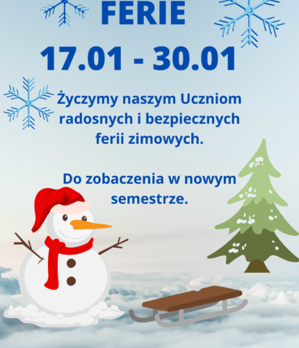 Ferie zimowe 14.01.2022 – 30.01.2022