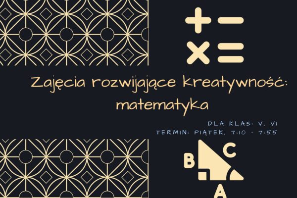 Zajęcia rozwijające kreatywność – matematyka