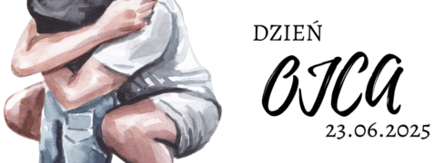 Życzenia z okazji Dnia Ojca