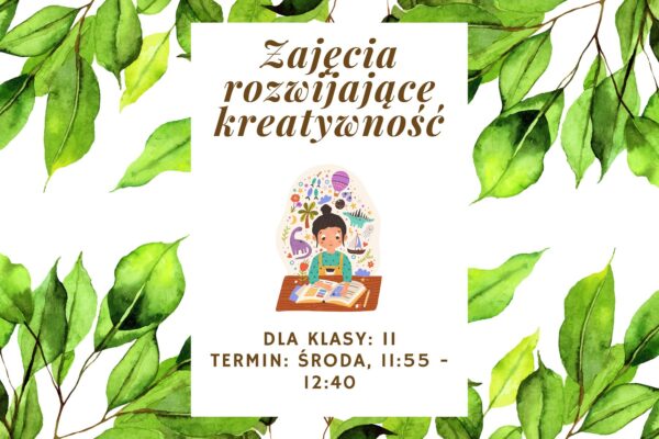 Zajęcia rozwijające kreatywność dla kl. 2