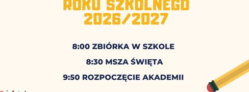 Rozpoczęcie Roku Szkolnego 2026/2027
